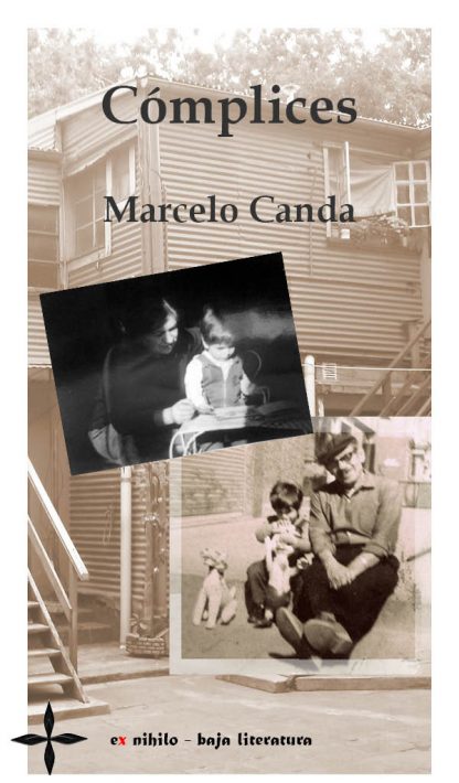 Marcelo Canda - Cómplices - Ebook - Ex nihilo